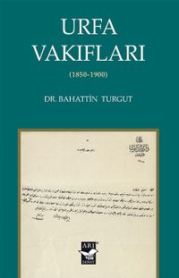 Urfa Vakıfları (1850-1900)