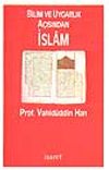Bilim Ve Uygarlık A&ccedil;ısından İslam