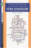 T&uuml;rk&ccedil;enin Basılı İlk Atas&ouml;z&uuml; Kitabı: G. B. Donado'nun Derlediği T&uuml;rk Atas&ouml;zleri & (Raccolta Cvriosissima D'adaggj Tvrcheschi, 1688)