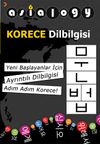 Asialogy Korece Dilbilgisi & Yeni Başlayanlar i&ccedil;in Ayrıntılı Dilbilgisi Adım Adım Korece!