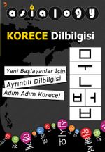 Asialogy Korece Dilbilgisi & Yeni Başlayanlar için Ayrıntılı Dilbilgisi Adım Adım Korece!
