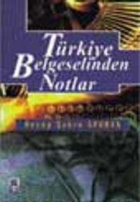 Türkiye Belgeselinden Notlar