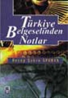 Türkiye Belgeselinden Notlar