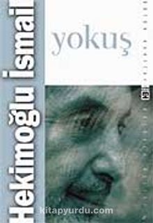 Yokuş - Hekimoğlu İsmail