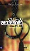Olumlu Yaşama Sanatı