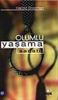 Olumlu Yaşama Sanatı