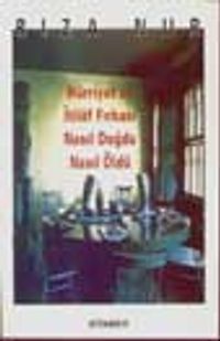 Hürriyet Ve İtilaf Fırkası Nasıl Doğdu Nasıl Öldü