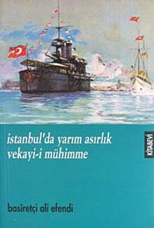 İstanbul'da Yarım Asırlık Vekayi-i Mühimme