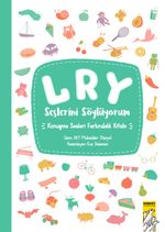 L R Y Seslerini Söylüyorum