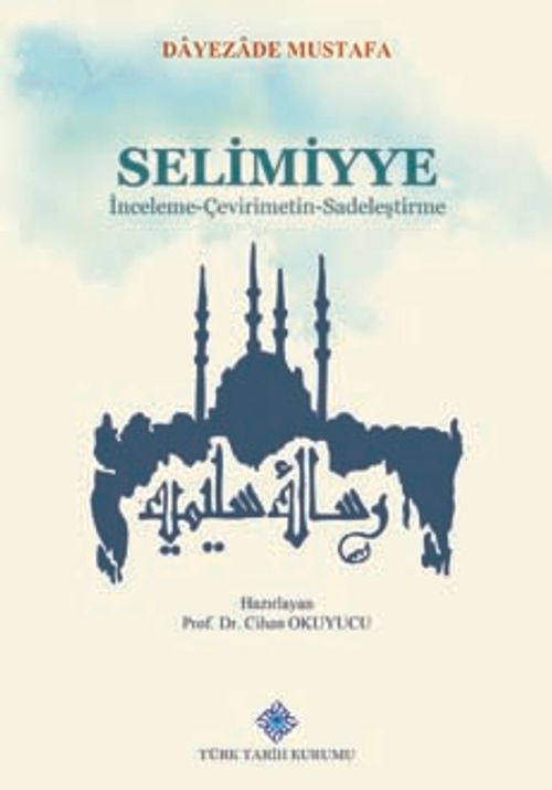 Selimiyye & İnceleme-Çevirimetin-Sadeleştirme