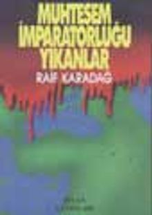 Muhteşem İmparatorluğu Yıkanlar