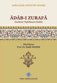Adab-ı Zurafa (İnceleme-Tıpkıbasım-İndeks)