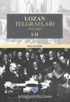Lozan Telgrafları (1922-1923) (2 Cilt Takım)