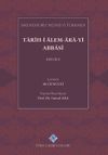 Tarih-i Alem-Ara-yi Abbasi (4 Cilt Takım)