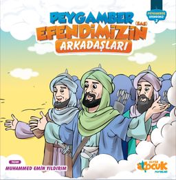 Peygamberimin Arkadaşları / Peygamberim Serisi 3 (Ciltli)