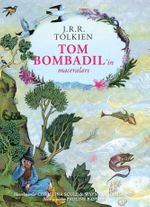 Tom Bombadil'in Maceraları (Ciltli Özel Baskı)