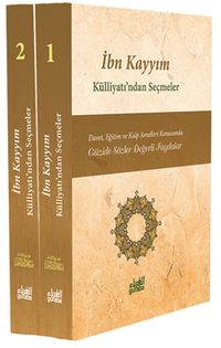 İbn Kayyım Külliyatı'ndan Seçmeler