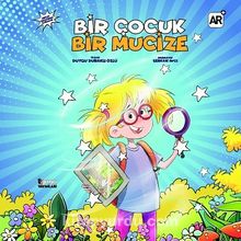 Bir Çocuk Bir Mucize - Duygu Duraklı Özlü
