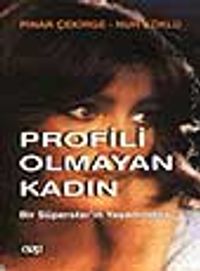 Profili Olmayan Kadın