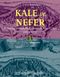 Kale Ve Nefer & Habsburg Serhaddinde Osmanlı Askeri Gücü (1699-1715)