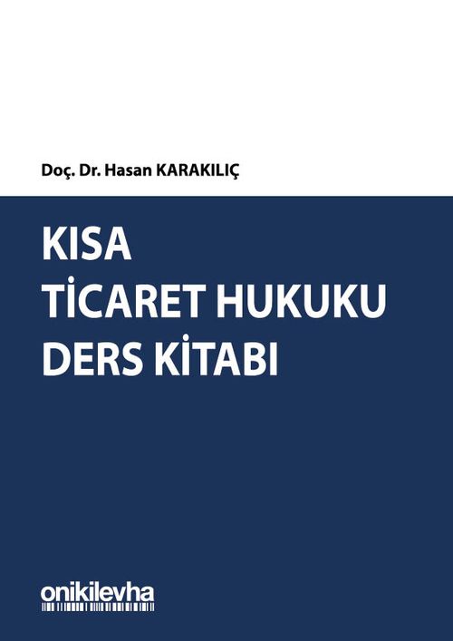 Kısa Ticaret Hukuku Ders Kitabı