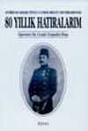 80 Yıllık Hatıralarım