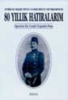 80 Yıllık Hatıralarım