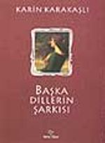 Başka Dillerin Şarkısı