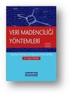 Veri Madenciliği Y&ouml;ntemleri