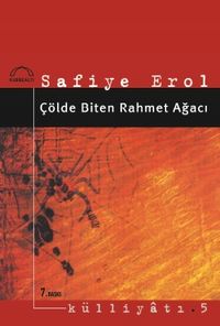 Çölde Biten Rahmet Ağacı