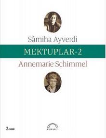 Mektuplar 2 - Samiha Ayverdi