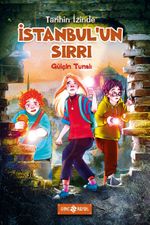 İstanbul'un Sırrı / Tarihin İzinde 1