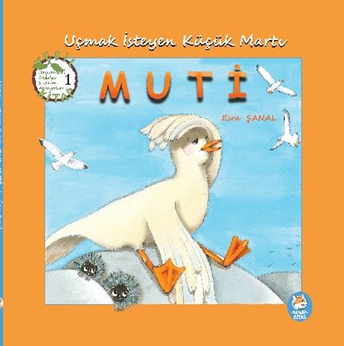 Uçmak İsteyen Küçük Martı Muti