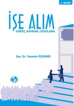 İşe Alım & Süreç, Kavram, Uygulama