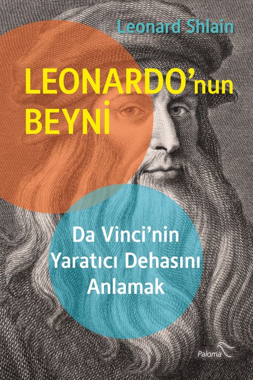 Leonardo'nun Beyni & Da Vinci'nin Yaratıcı Dehasını Anlamak