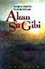 Akan Su Gibi