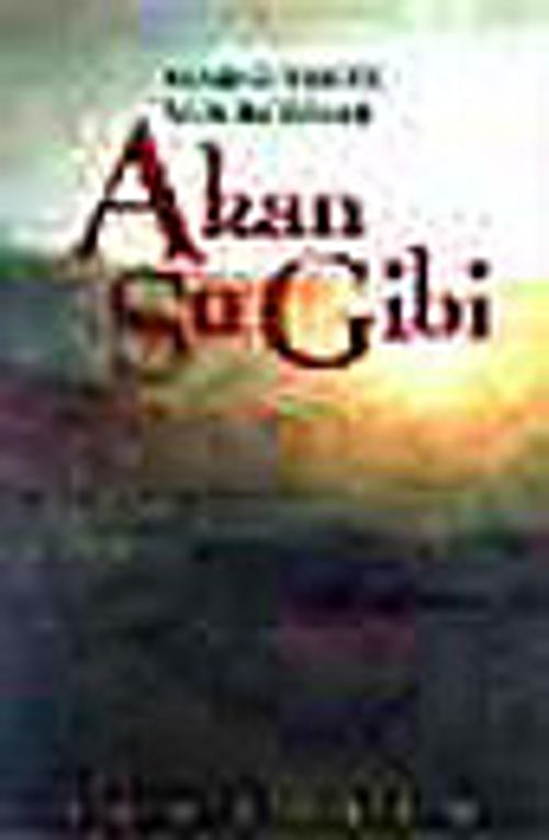 Akan Su Gibi