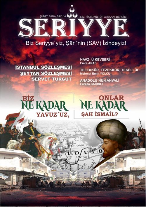 Seriyye İlim, Fikir, Kültür ve Sanat Dergisi Sayı:14 Şubat 2020