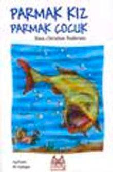 Parmak Kız Parmak Çocuk