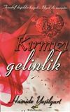 Kırmızı Gelinlik
