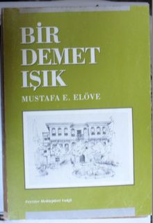 Bir Demet Işık (Feyziyenin Yükselişi) Kod: 11-C-27