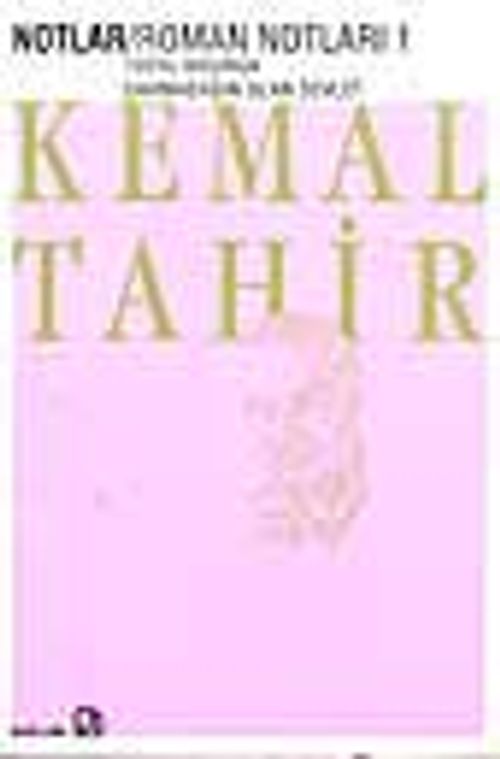 Notlar/ Roman Notları 1- Topal Kasırga - Darmadağın Olan Devlet