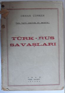 Türk-Rus Savaşları / Türk Tarihi Üzerine Bir Deneme Kod: 11-C-34