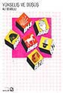 Yükseliş ve Düşüş