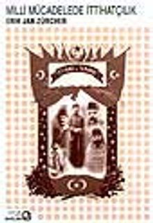 Milli Mücadelede İttihatçılık