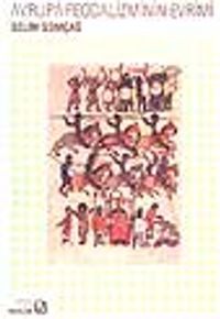 Avrupa Feodalizminin Evrimi