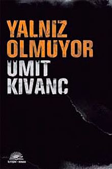 Yalnız Olmuyor