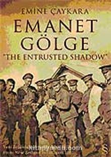 Emanet Gölge - Emine Çaykara