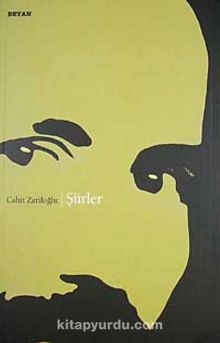 Şiirler - Cahit Zarifoğlu