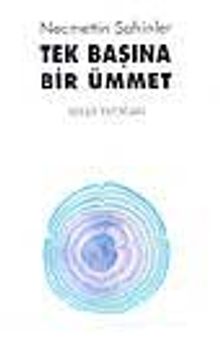 Tek Başına Bir Ümmet